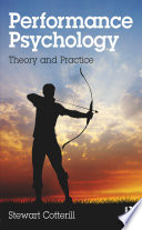 Performance psychology : theory and practice /