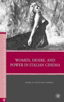 Women, desire, and power in Italian cinema /