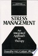 Stress management : an integrated approach to therapy /