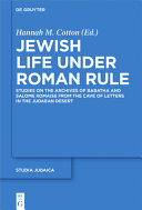 Roman rule and Jewish life : collected papers /