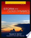 Storm and cloud dynamics : the dynamics of clouds and precipitating mesoscale systems /