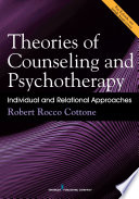Theories of counseling and psychotherapy : individual and relational approaches /