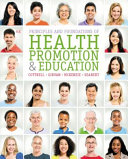 Principles and foundations of health promotion and education /
