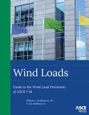 Wind loads : guide to the wind load provisions of ASCE 7-16 /