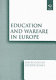 Education and warfare in Europe /