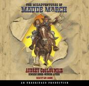 The misadventures of Maude March /