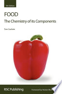 Food : the chemistry of its components /