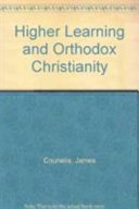 Higher learning and Orthodox Christianity /