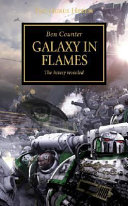 Galaxy in flames : the heresy revealed /