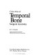 Color atlas of temporal bone surgical anatomy /