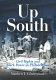 Up south : civil rights and Black power in Philadelphia /