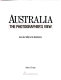 Australia, the photographer's view : from the 1850s to the bicentenary /