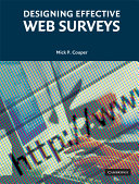 Designing effective Web surveys /