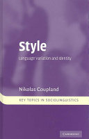Style : language variation and identity /