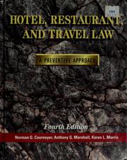 Hotel, restaurant, and travel law : a preventive approach /