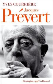 Jacques Prévert : en vérité /