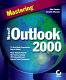 Mastering Microsoft Outlook 2000 /