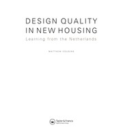 Design quality in new housing : learning from the Netherlands /