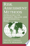 Risk assessment methods : approaches for assessing health and environmental risks /