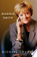 Maggie Smith : a biography /