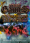 Street gangs throughout the world /