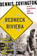 Redneck Riviera : armadillos, outlaws, and the demise of an American dream /