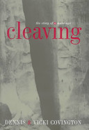 Cleaving : the story of a marriage /