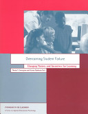 Overcoming student failure : changing motives and incentives for learning /