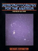 Astrophotography for the amateur /