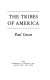 The tribes of America /