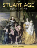 The Stuart age : England, 1603-1714 /