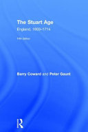 The Stuart age : England, 1603-1714 /