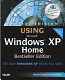 Special edition using Microsoft Windows XP home edition /