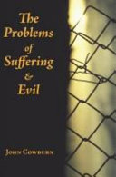 The problems of suffering and evil /