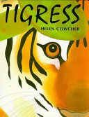 Tigress /