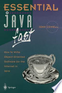 Essential Java fast : how to write object oriented software for the Internet /