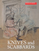 Knives and scabbards /