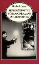 Representing the woman : cinema and psychoanalysis /