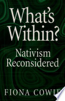 What's within? : nativism reconsidered /