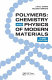 Polymers : chemistry and physics of modern materials.