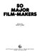 Fifty major film-makers /