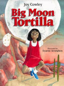 Big moon tortilla /