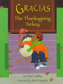 Gracias, the Thanksgiving turkey /