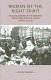 Women of the right spirit : paid organisers of the women's social and political union (WSPU) 1904-18 /