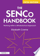 The SENCo handbook : working within a whole-school approach /