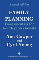 Family planning : fundamentals for health professionals /