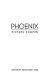 Phoenix : a novel /