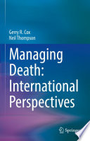 Managing Death: International Perspectives /