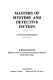 Masters of mystery and detective fiction : an annotated bibliography /
