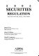 Securities regulation : cases and materials /